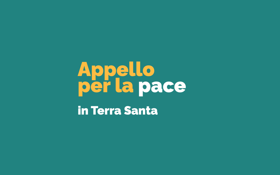 L’appello per la pace in Terra Santa