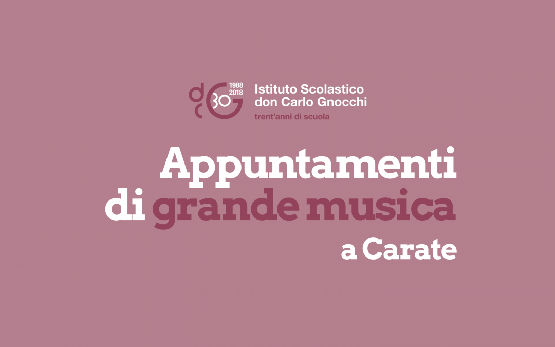 Appuntamenti di grande musica a Carate