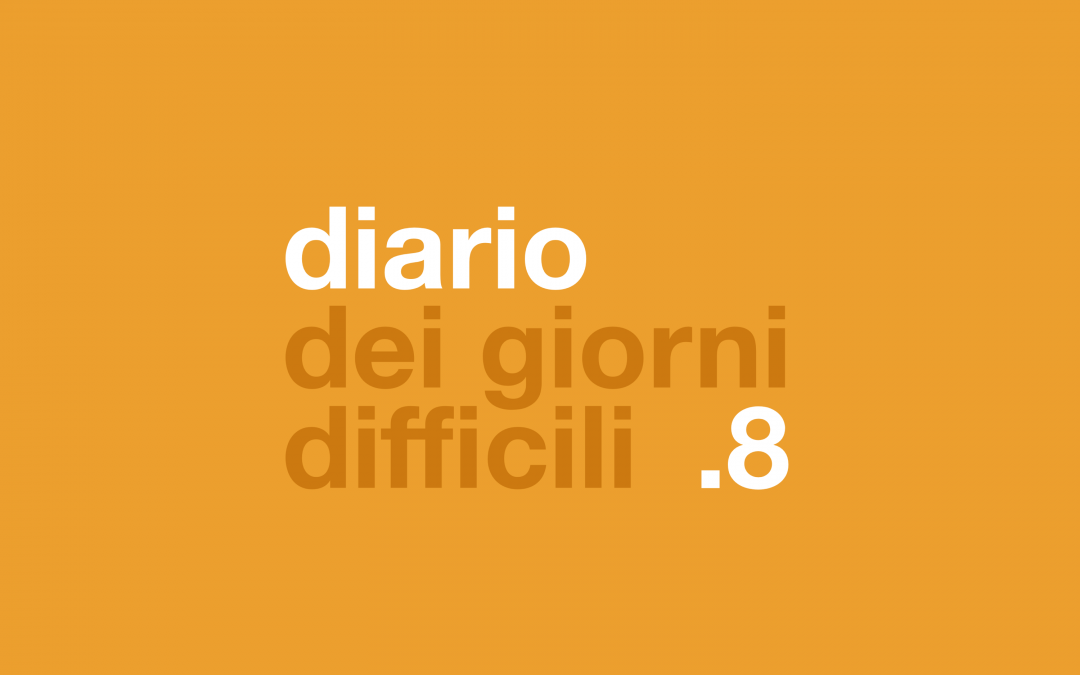 diario dei giorni difficili .8