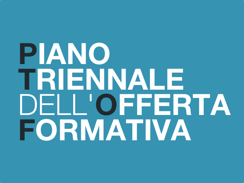 piano triennale dell’offerta formativa (PTOF)